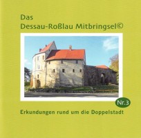 Das Dessau-Roßlau Mitbringsel Nr. 3