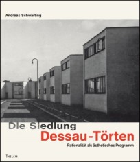 Die Siedlung Dessau-Törten