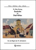 Geschichte der Stadt Köthen bis zum Beginn des 19. Jahrhunderts