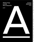 Moholy-Nagy und die Neue Typografie