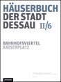 Häuserbuch der Stadt Dessau II/6