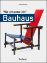 Wie erkenne ich? Bauhaus