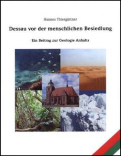 Dessau vor der menschlichen Besiedlung