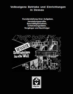 Volkseigene Betriebe und Einrichtungen in Dessau