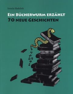Ein Bücherwurm erzählt
