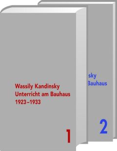 Wassily Kandinsky - Unterricht am Bauhaus