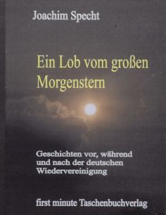Ein Lob vom großen Morgenstern